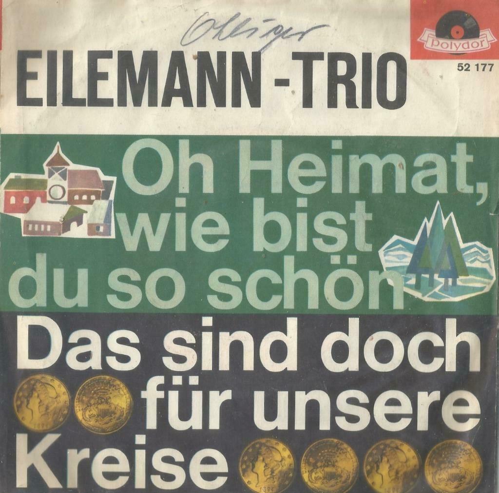 Eilemann-Trio – Oh Heimat, wie bist du so schön - Single, Enlèvement ou Envoi, Utilisé, Pop