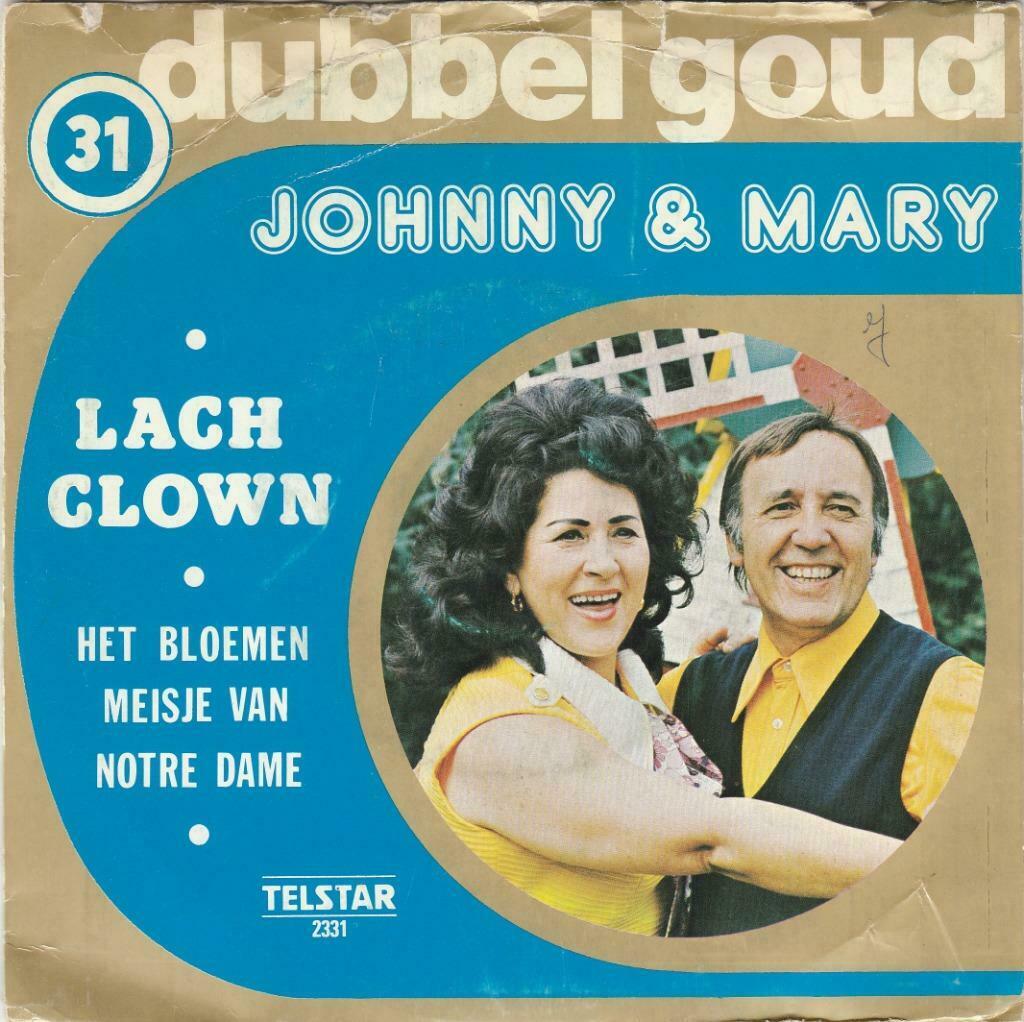 45T: Johnny & Mary: Lach clown, Ophalen of Verzenden, Overige formaten