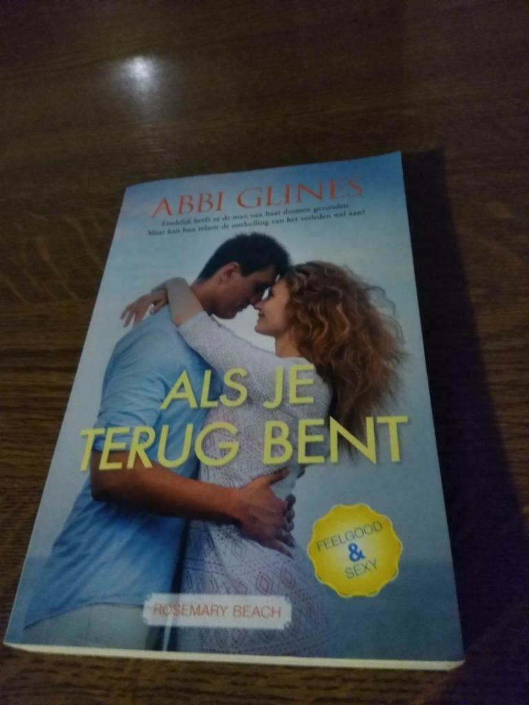 Roman - 'Als je terug bent' - Abbi Glines, Ophalen of Verzenden