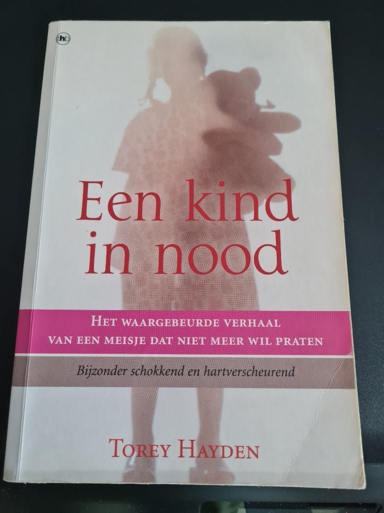 een kind in nood - Torey Hayden, Ophalen of Verzenden