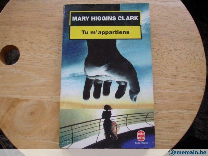 Tu m’appartiens, Mary Higgins Clark, Livres, Utilisé