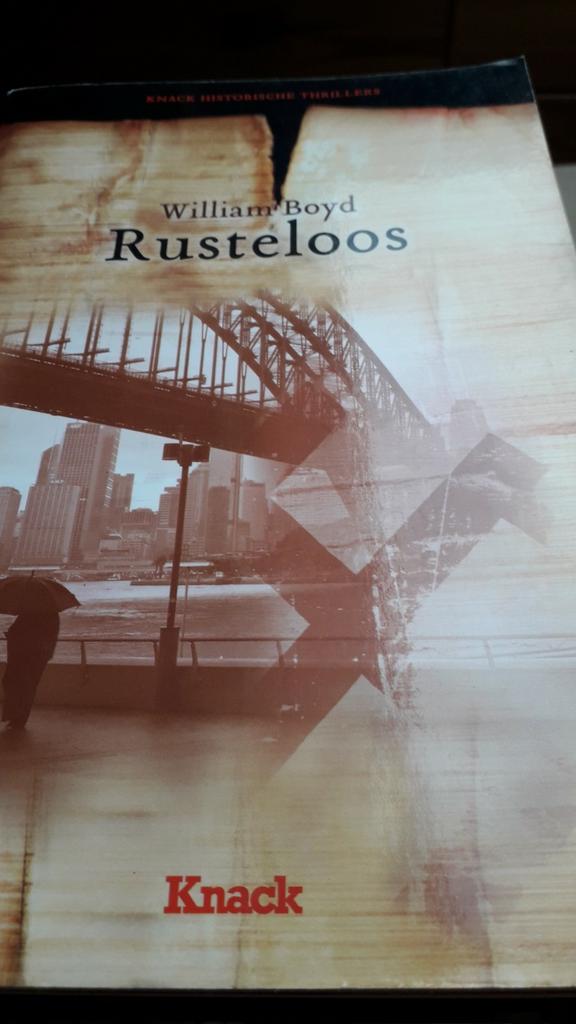 RUSTELOOS van William Boyd historische thriller, Enlèvement ou Envoi, Comme neuf