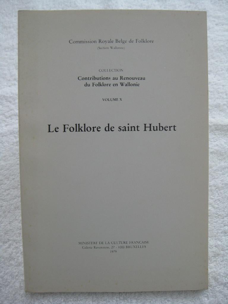 Saint-Hubert – Doppagne etc. - folklore et traditions - 1979, Livres, Enlèvement ou Envoi, Utilisé