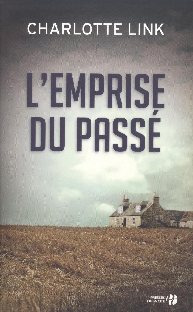 L'EMPRISE DU PASSÉ, Boeken, België, Charlotte Link, Ophalen of Verzenden, Zo goed als nieuw