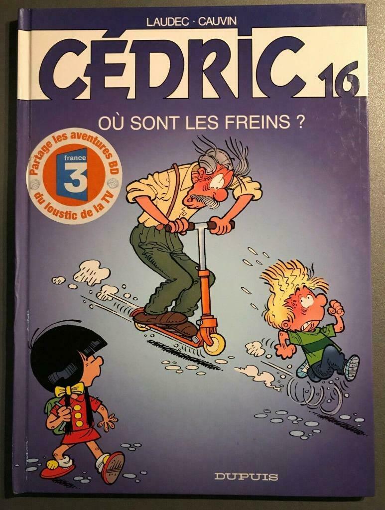 B.D. : Cédric N°16 : Où sont les freins ? -, Eén stripboek, Ophalen of Verzenden, Gelezen, Laudec et Cauvin