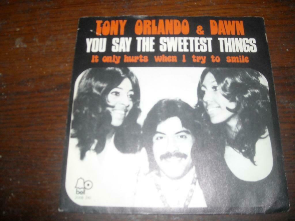 45T Tony Orlando & Dawn : You say the sweetest things, Enlèvement ou Envoi
