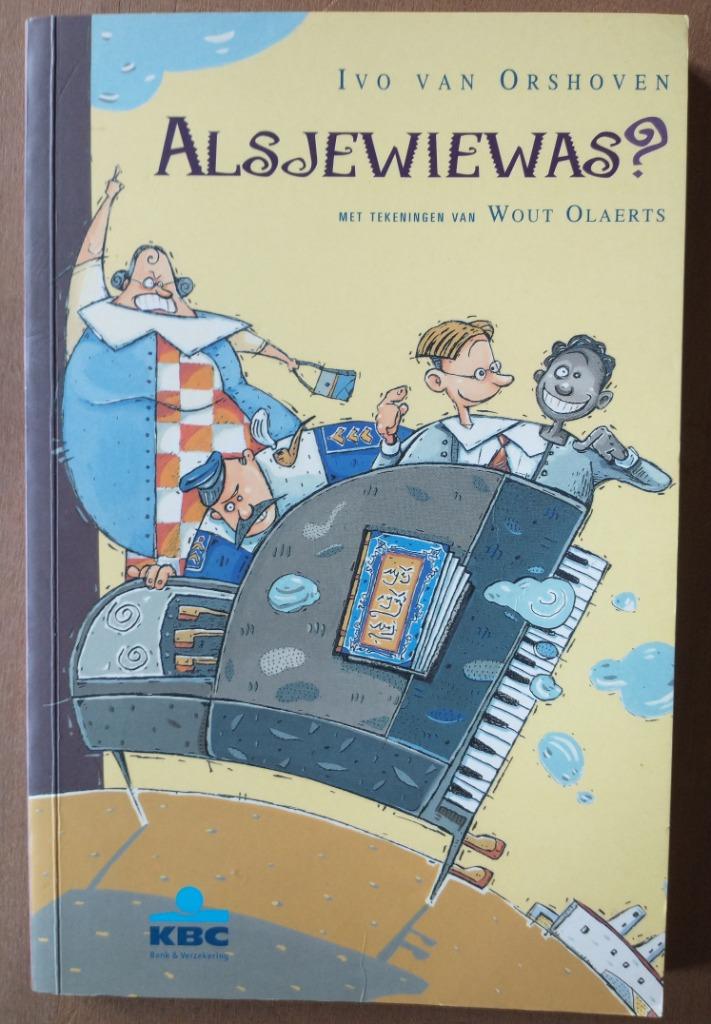 Jeugdboek Alsjewiewas - Ivo van Orshoven, Gelezen, Ivo van Orshoven, Fictie algemeen, Ophalen of Verzenden
