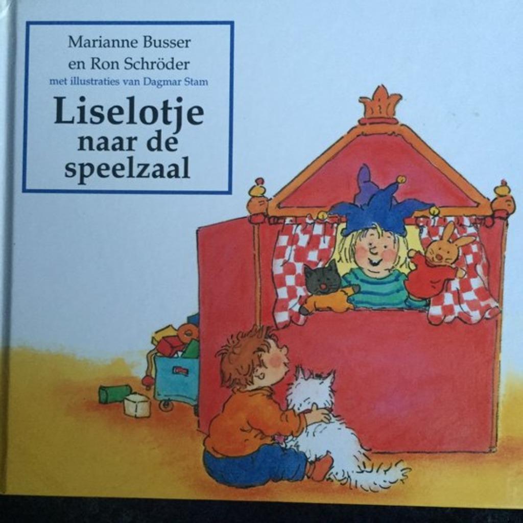 Liselotje - Marianne Busser Ron Schröder, Ophalen of Verzenden, Zo goed als nieuw, Marianne Busser - Ron Schoder, Jongen of Meisje
