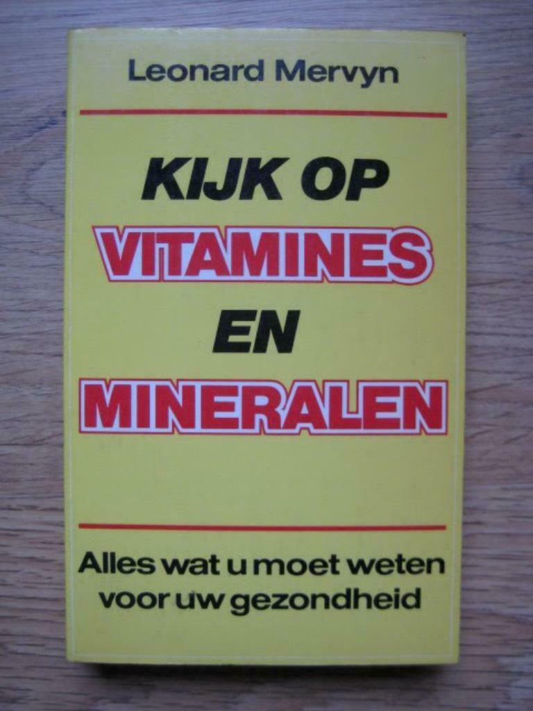 Kijk op vitamines en mineralen, Boeken, Ophalen of Verzenden, Gelezen, Dieet en Voeding