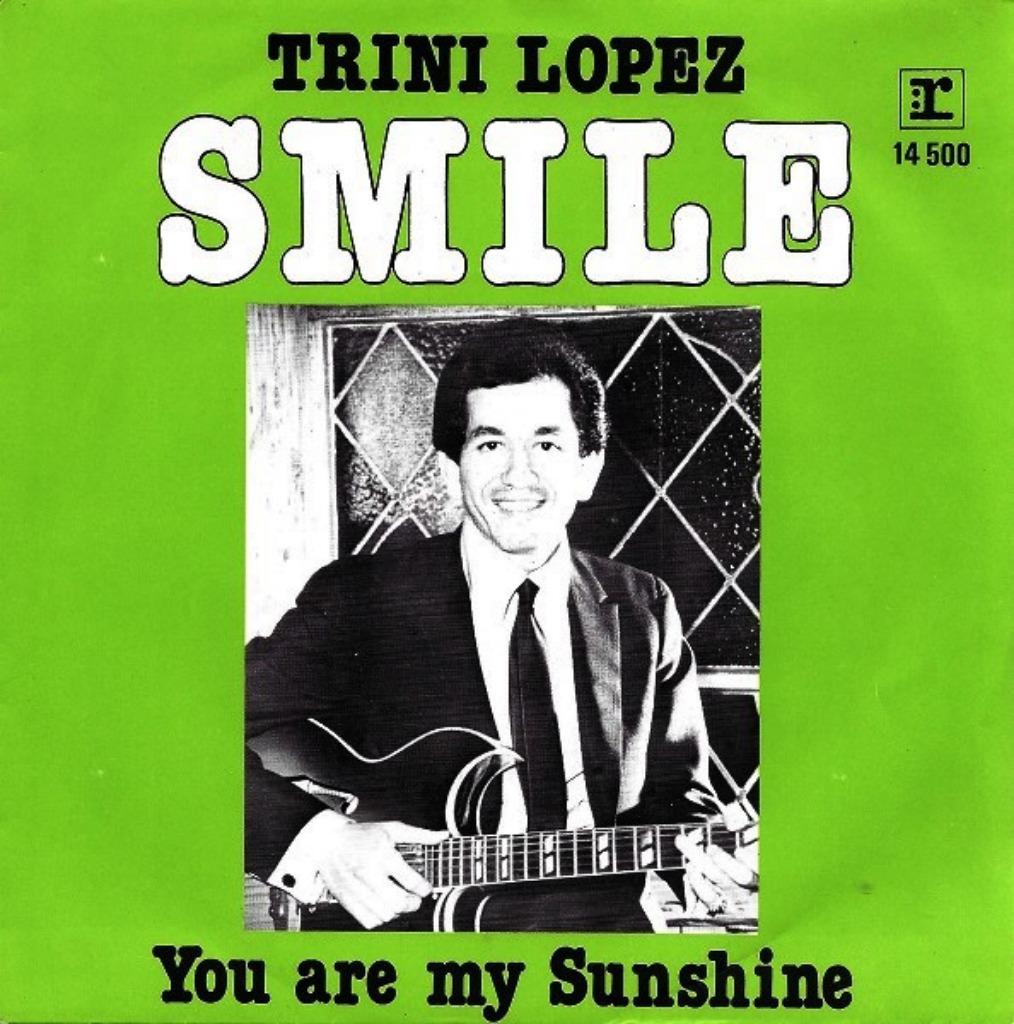 Trini Lopez – Smile, Gebruikt, 7 inch, Single, Ophalen of Verzenden