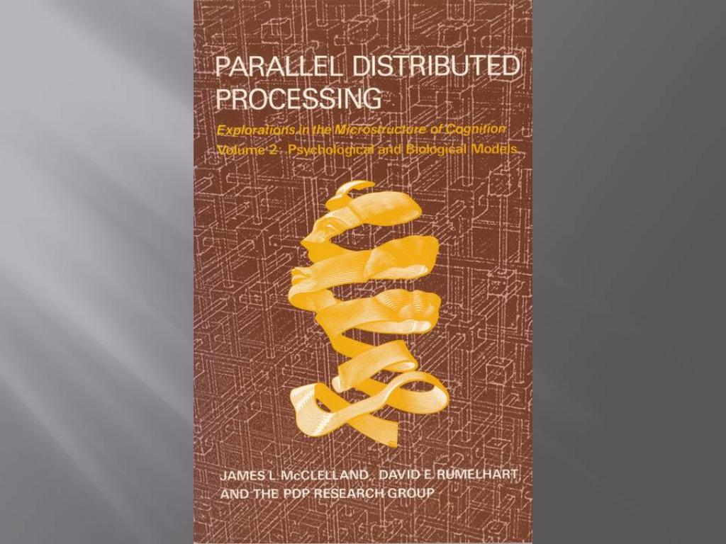 D.E. Rumelhart et al. – Parallel Distributed Processing vol., Bêta, Enlèvement ou Envoi, Enseignement supérieur, Utilisé