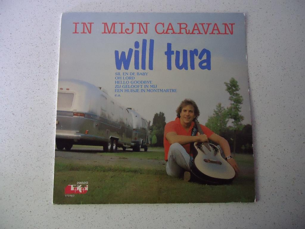 LP van "Will Tura" In Mijn Caravan anno 1979, Cd's en Dvd's, Vinyl | Nederlandstalig, Gebruikt, Levenslied of Smartlap, 12 inch