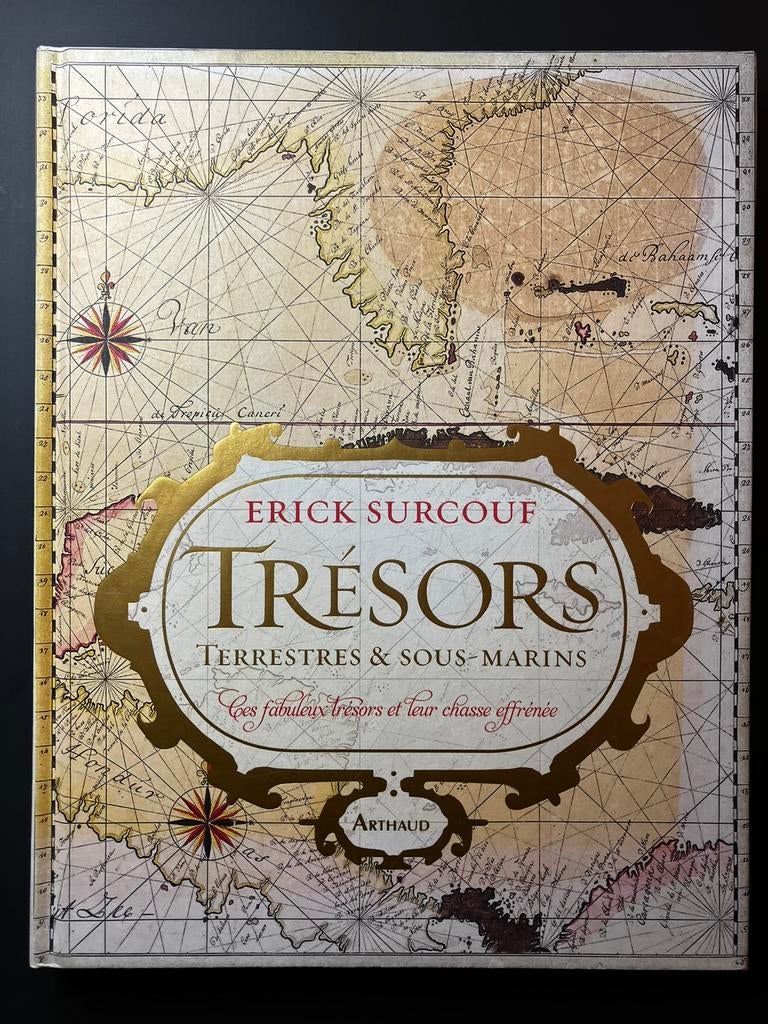 Trésors terrestres et sous-marins E. Surcouf Arthaud 194 pg., Ophalen