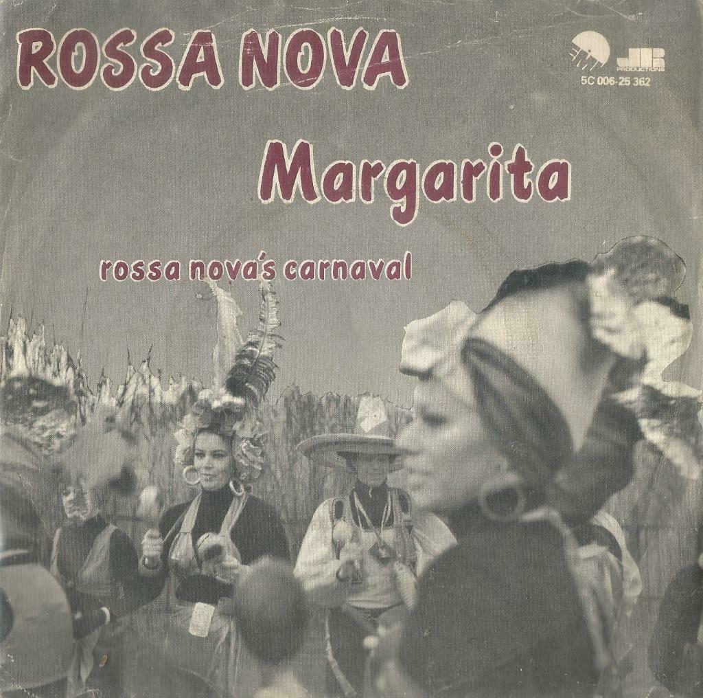 Rossa Nova – Margarita / Rossa Nova’s carnaval – Single, Enlèvement ou Envoi, Utilisé, Latino et Salsa