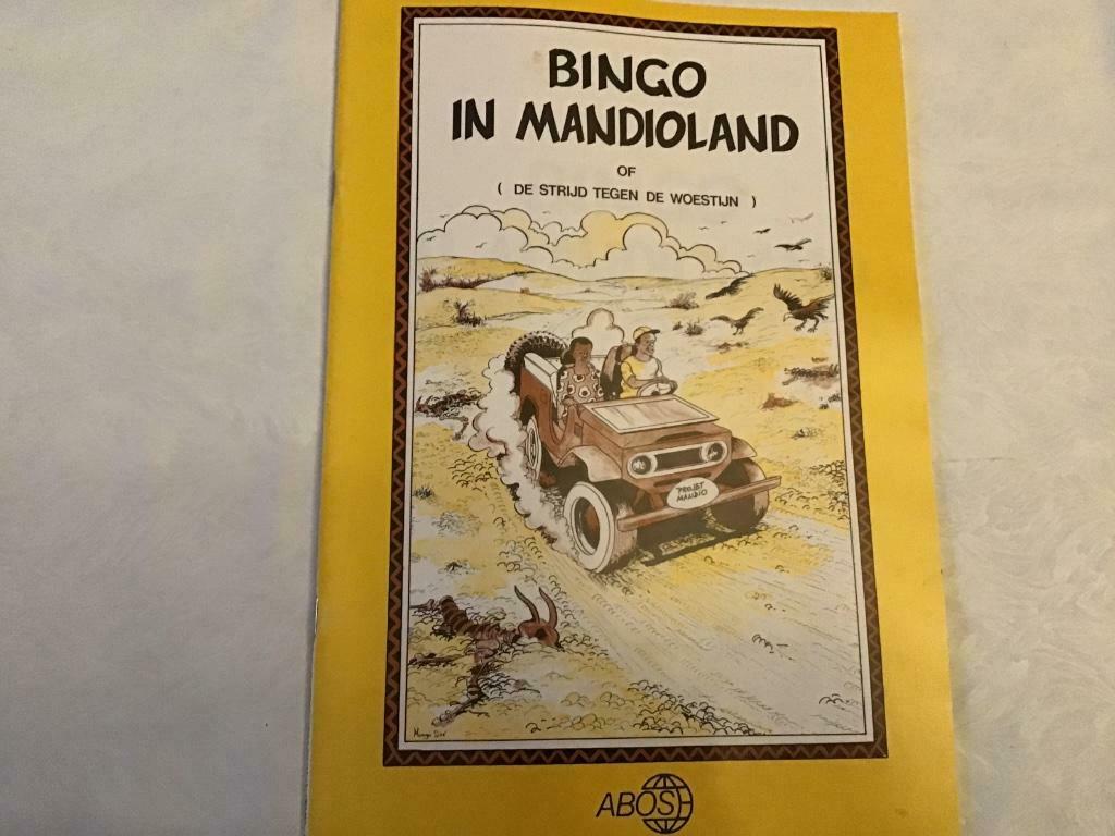 Bingo in mandioland of de strijd tegen de woestijn Abos, Ophalen of Verzenden, Zo goed als nieuw