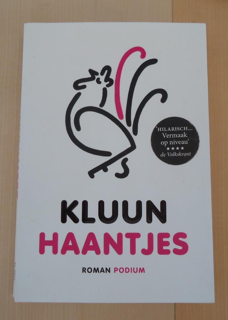 Te koop het boek Haantjes van Kluun (uit 2011)., Enlèvement ou Envoi, Kluun, Comme neuf, Pays-Bas