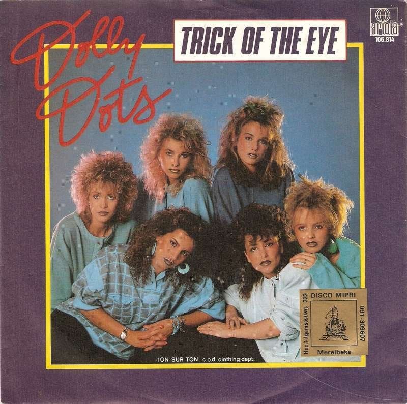 single Dolly Dots - Trick of the eye, Enlèvement ou Envoi, 7 inch, Comme neuf, Pop