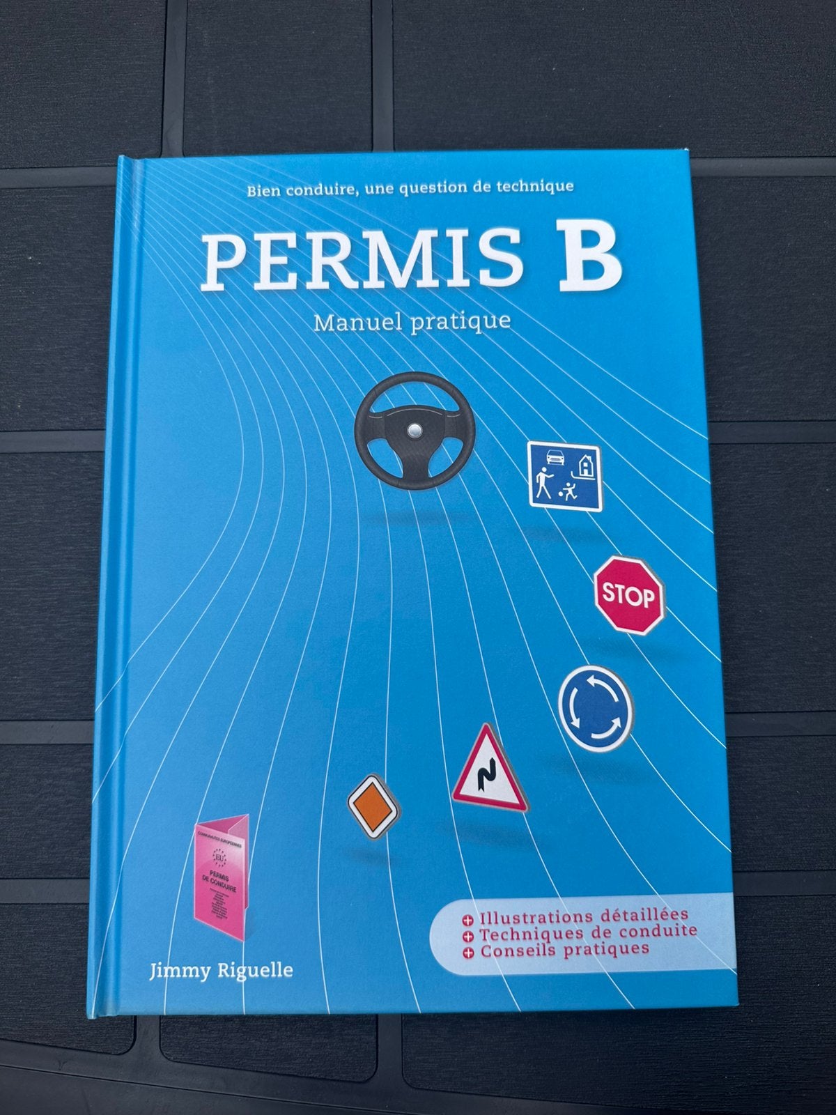 Permis B - manuel pratique 🪪🚗, Enlèvement, Neuf, Autres niveaux, Autres matières