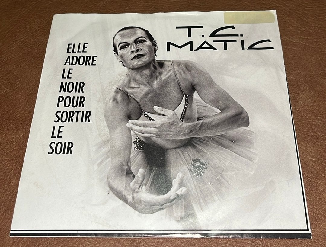 T.C. Matic ‎– Elle Adore Le Noir Pour Sortir Le Soir - 7” vi, Enlèvement ou Envoi, Utilisé