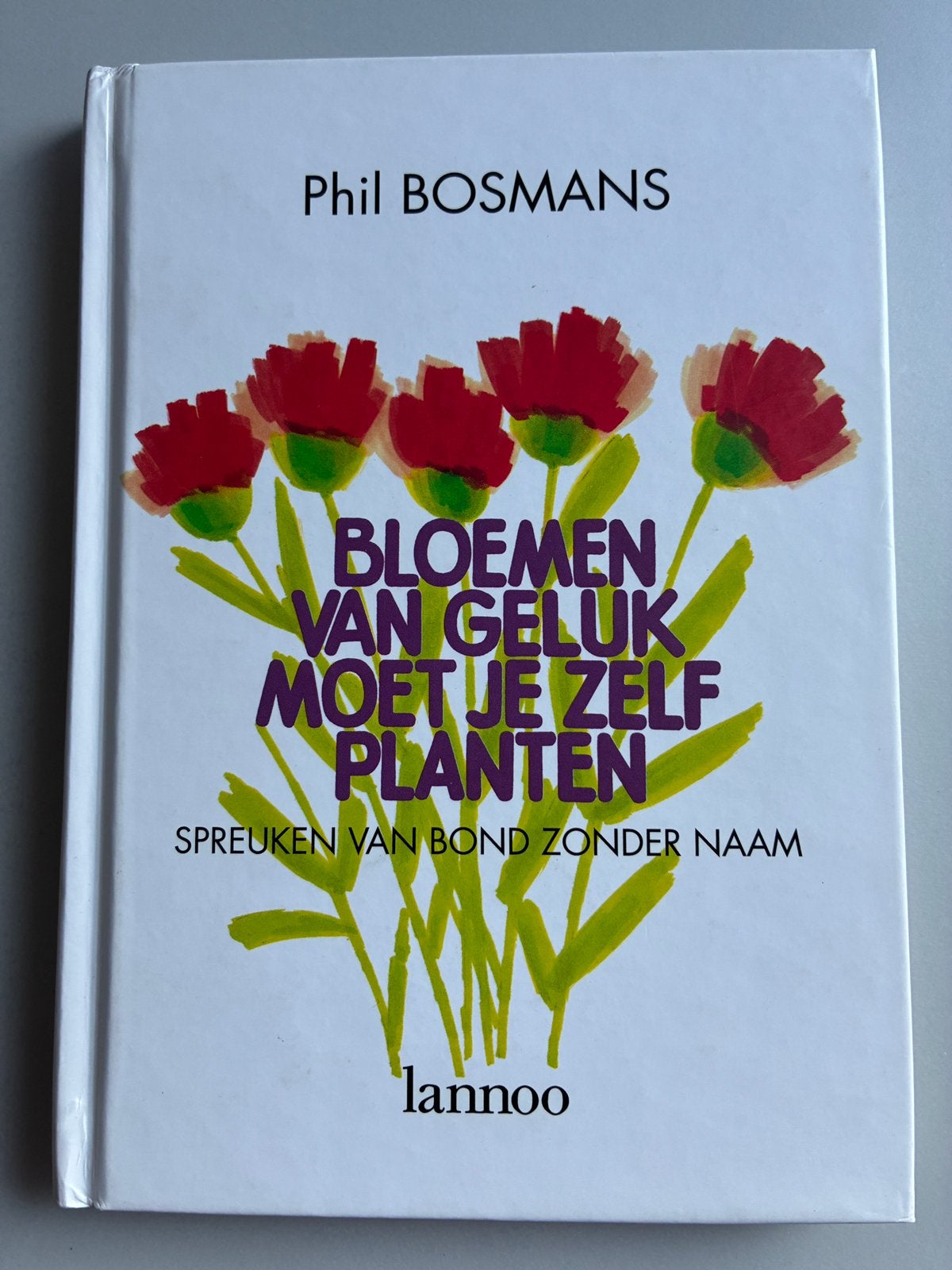 P. Bosmans - Bloemen van geluk moet je zelf planten, Boeken, Ophalen of Verzenden, Zo goed als nieuw, P. Bosmans, Overige onderwerpen