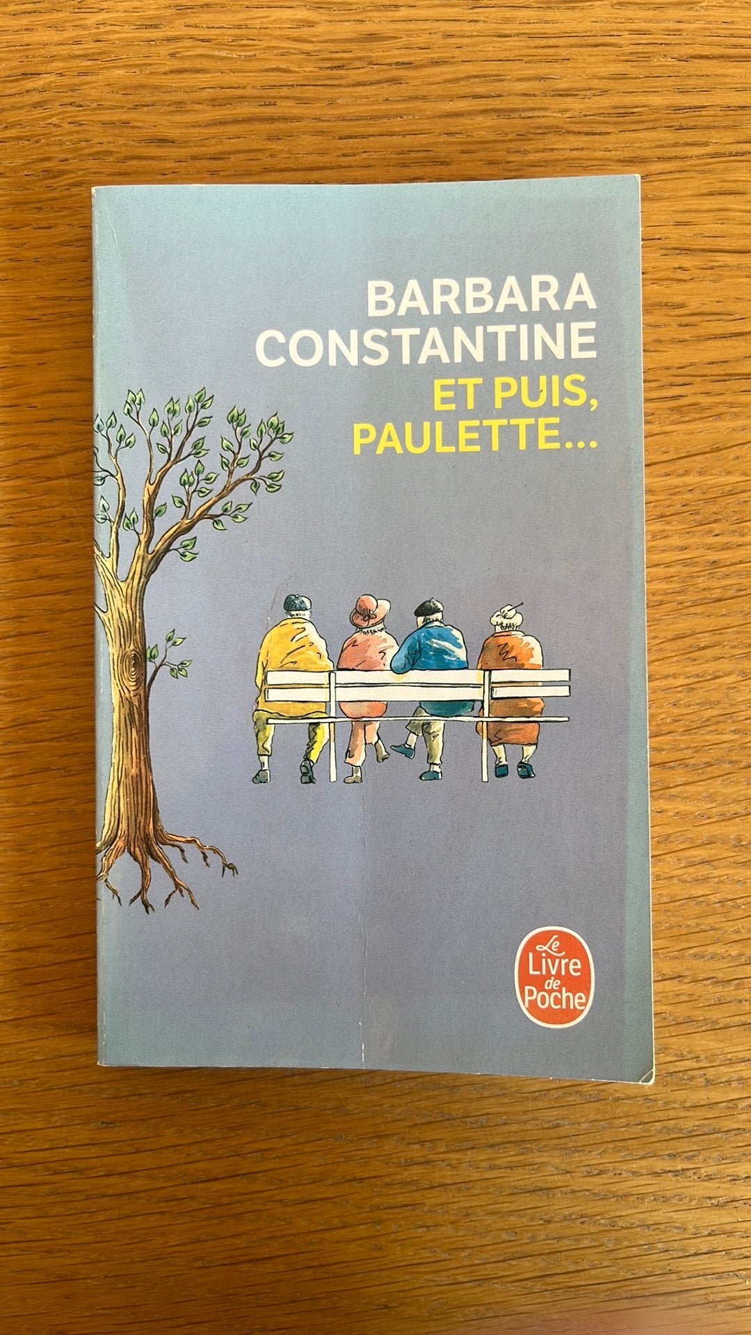 Barbara Constantine - Et puis, Paulette..., Livres, Enlèvement, Comme neuf