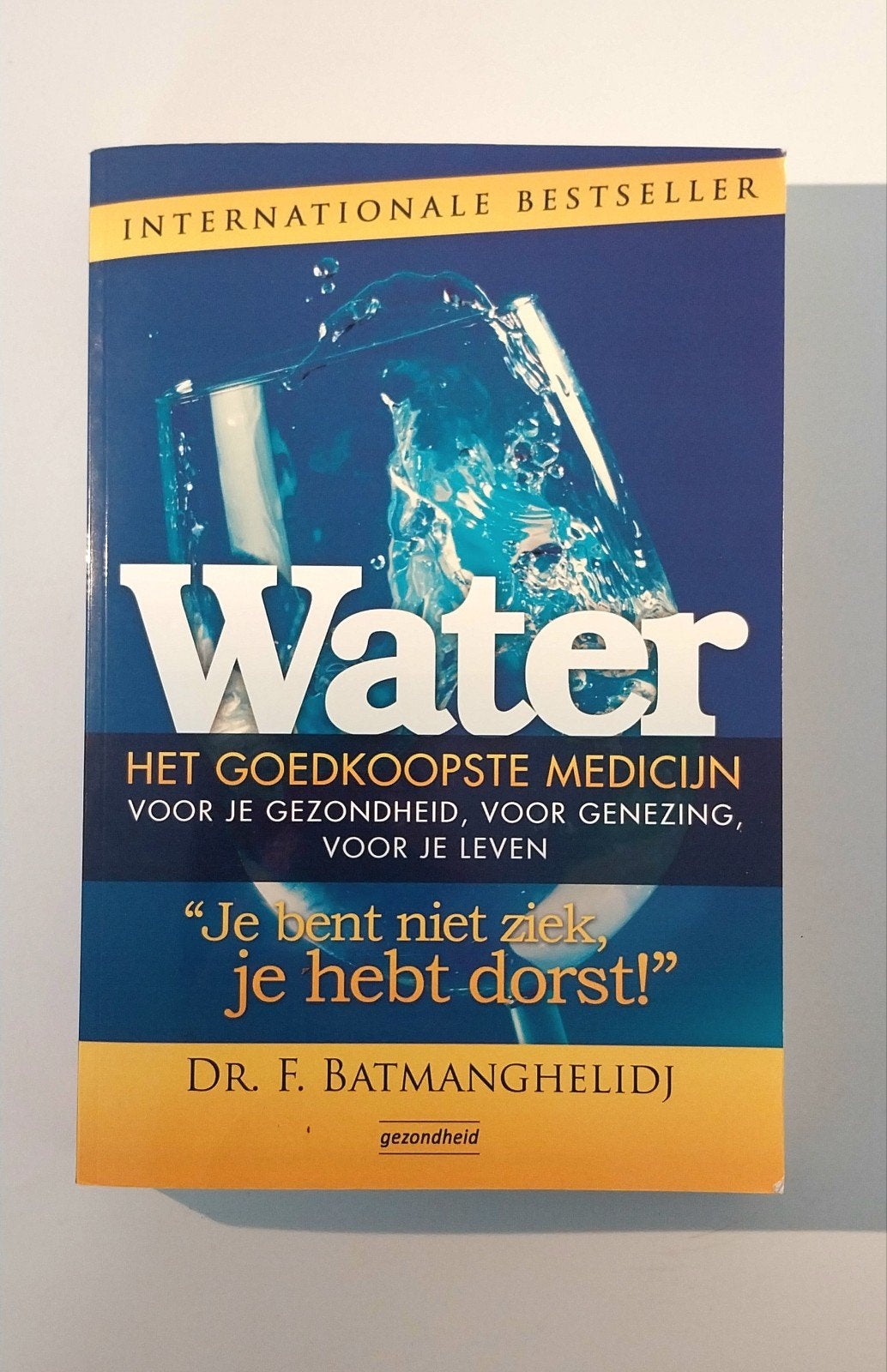 ​Water: Het goedkoopste medicijn - Dr. F. Batmanghelidj, Boeken, Advies, Hulp en Training, Ophalen of Verzenden, Zo goed als nieuw