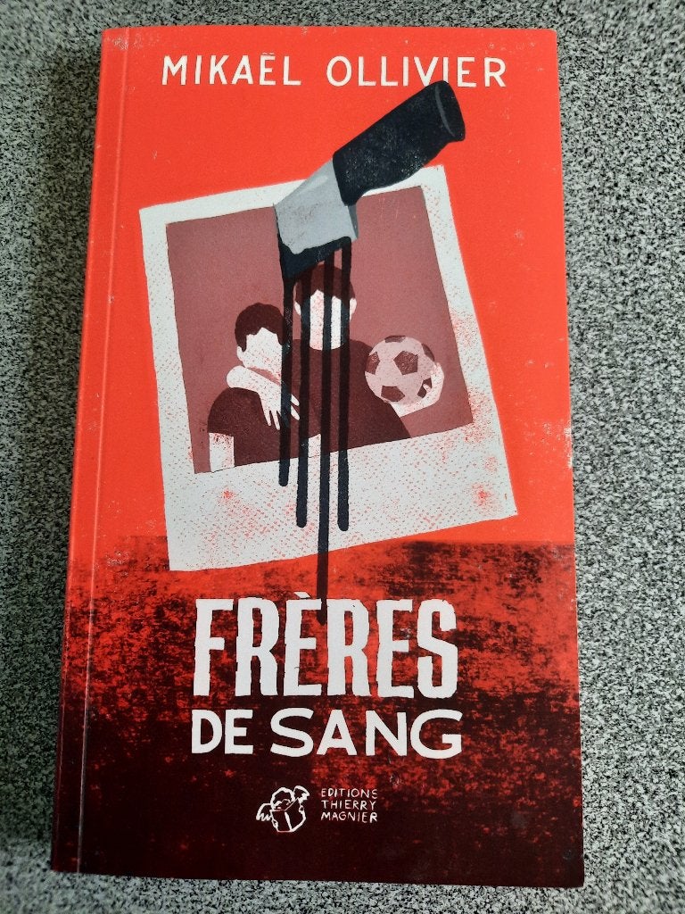 Frères de Sang (Mikael Ollivier), Boeken, Frans, ASO, Mikael Ollivier, Ophalen