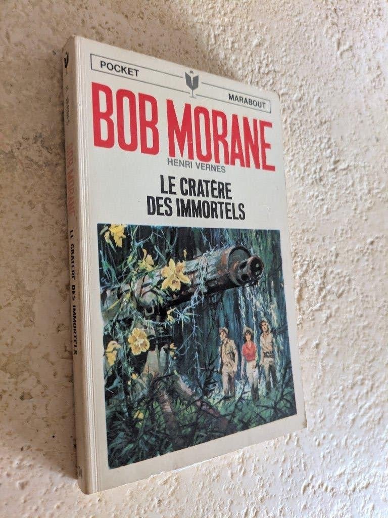 Bob Morane (Le cratère des immortels)., Envoi, Utilisé, Henri Vernes.