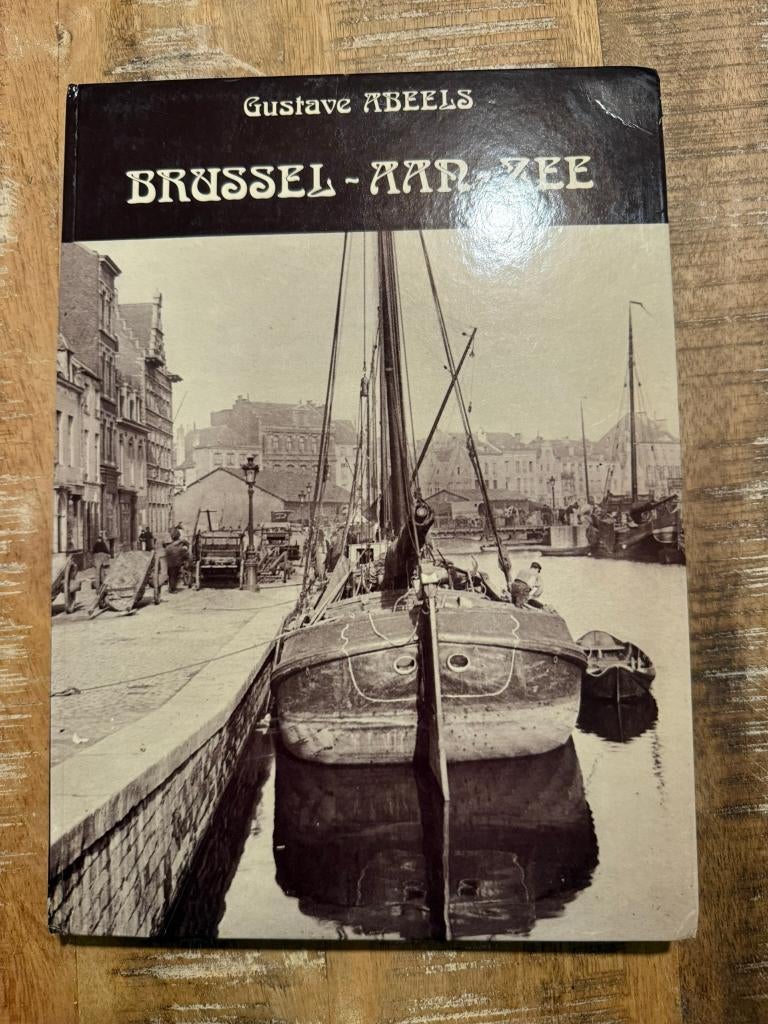 Brussel-aan-zee * Gustave Abeels, Ophalen of Verzenden, 20e eeuw of later, Gelezen, Gustave Abeels