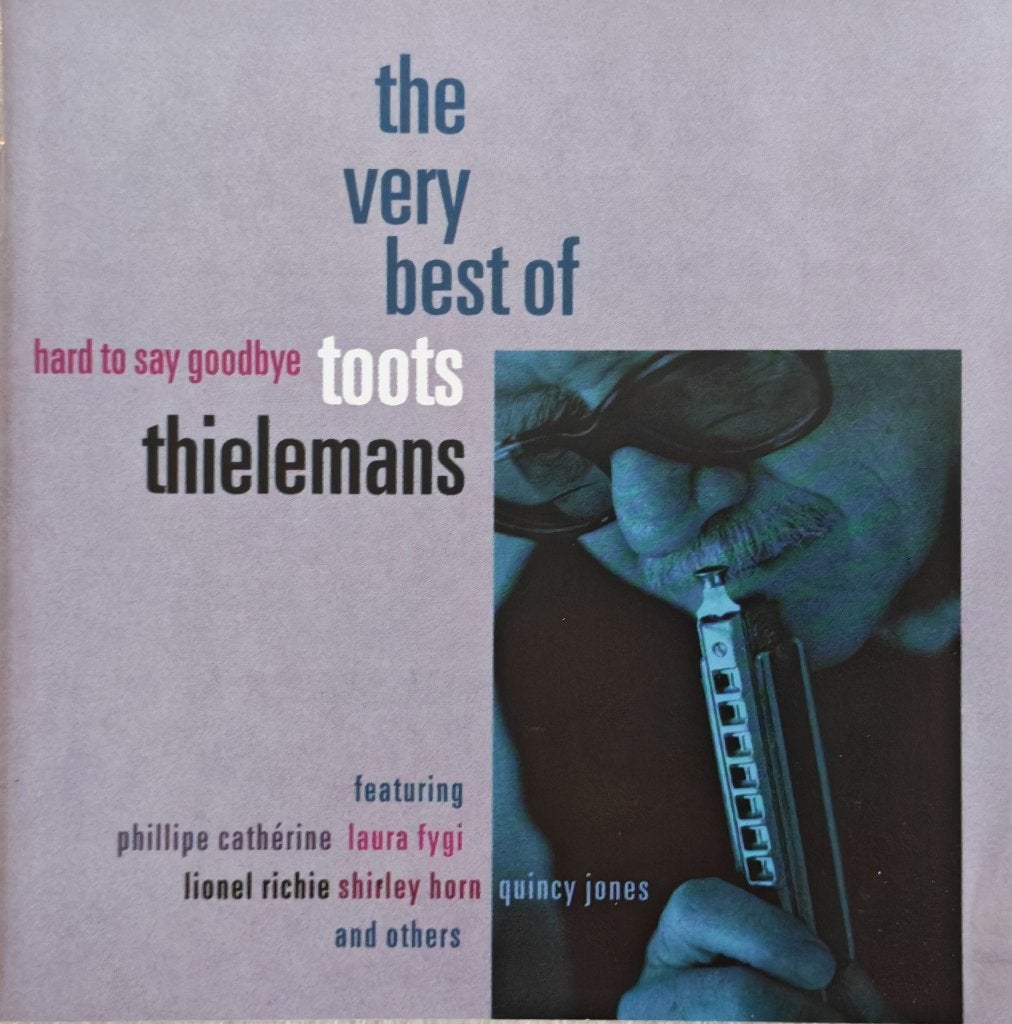 TOOTS THIELEMANS - Hard to say goodbye : the very best of, Cd's en Dvd's, Cd's | Jazz en Blues, Ophalen of Verzenden, 1980 tot heden
