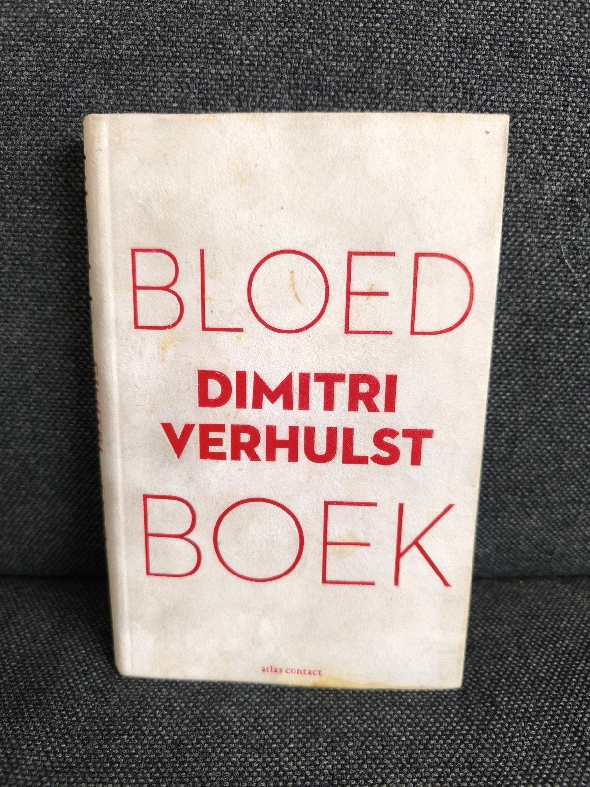 Bloedboek (Dimitri Verhulst), Ophalen, Zo goed als nieuw, Dimitri Verhulst, België