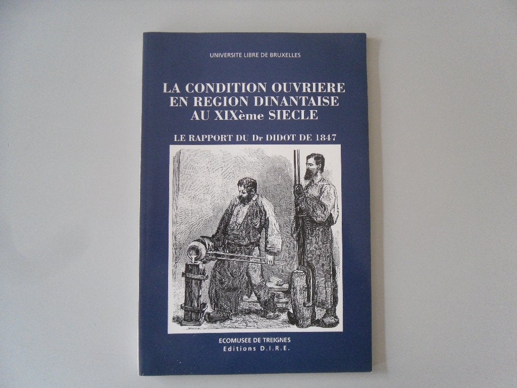 La condition ouvrière en région dinantaise au XIXème siècle, Enlèvement ou Envoi, Utilisé, Société