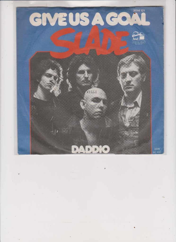 slade, Enlèvement ou Envoi, Utilisé