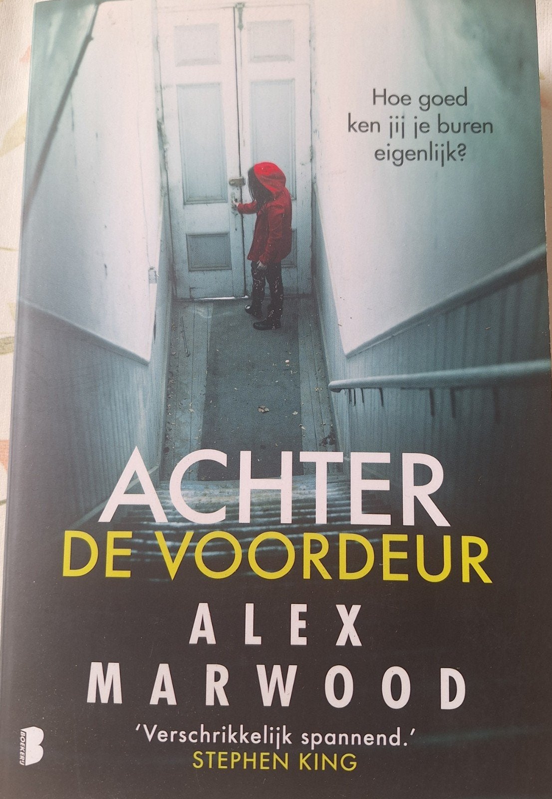 Alex Marwood - Achter de voordeur, Ophalen of Verzenden, Alex Marwood