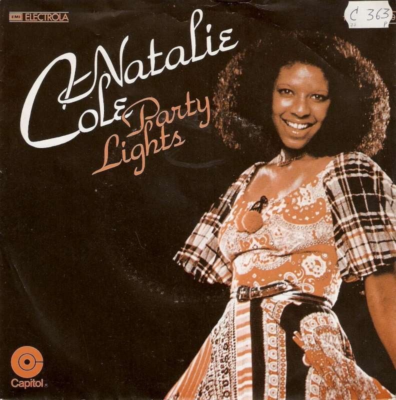 single Natalie Cole - Party lights, 7 inch, Ophalen of Verzenden, Zo goed als nieuw, Overige typen