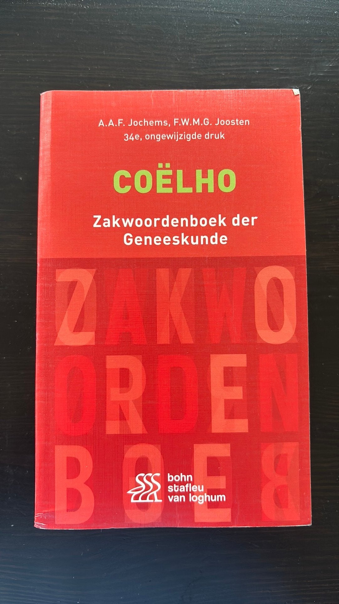 F.W.M.G. Joosten - Coëlho Zakwoordenboek der Geneeskunde, Ophalen, F.W.M.G. Joosten; A.A.F. Jochems