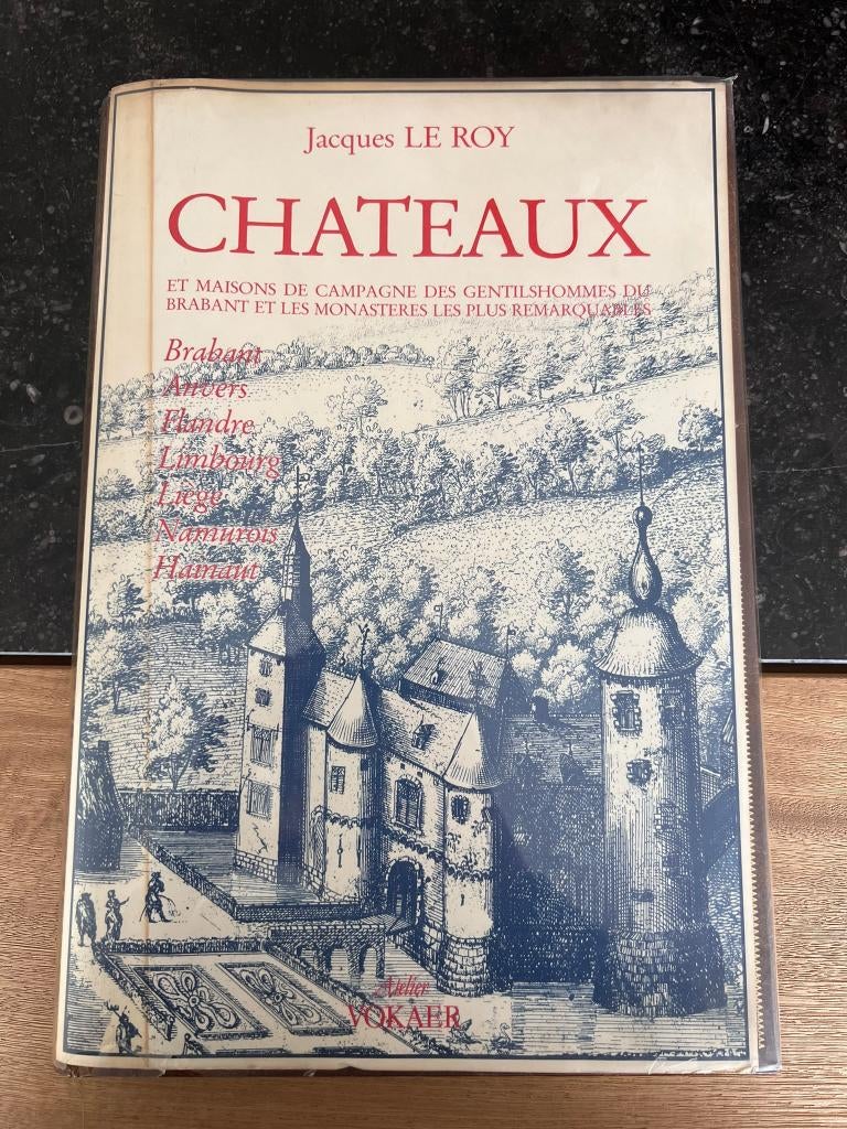 Chateaux, et maisons de campagne... - Jacques Le Roy, Gelezen, 15e en 16e eeuw, Ophalen of Verzenden, Jacques Le Roy