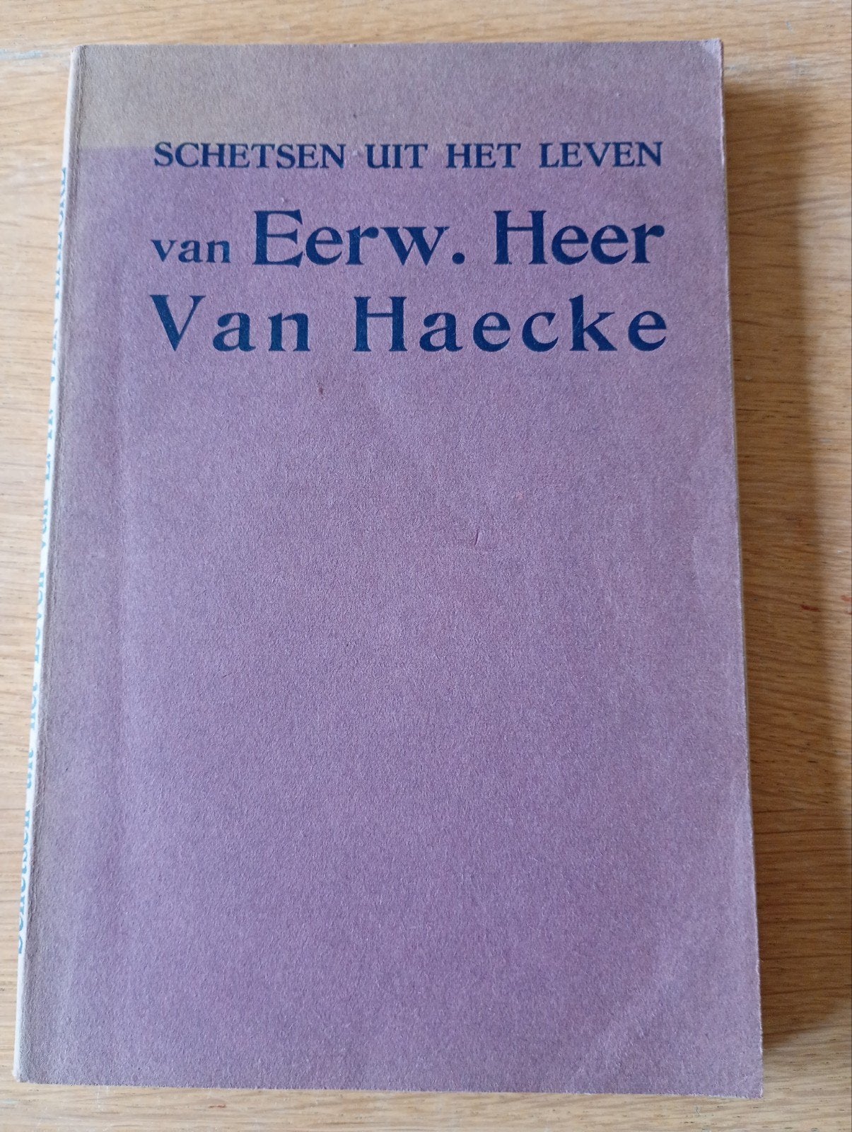 (1930) Schetsen uit het leven van E.H. Van Haecke - Brugge
B, Boeken, Ophalen