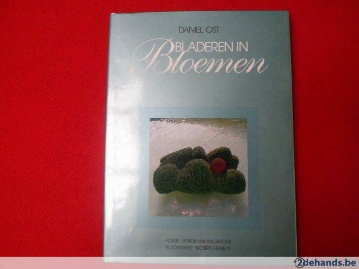 Daniël Ost: Bladeren in Bloemen, Gelezen, Daniël Ost / v. Wilderode, Ophalen of Verzenden, Overige onderwerpen