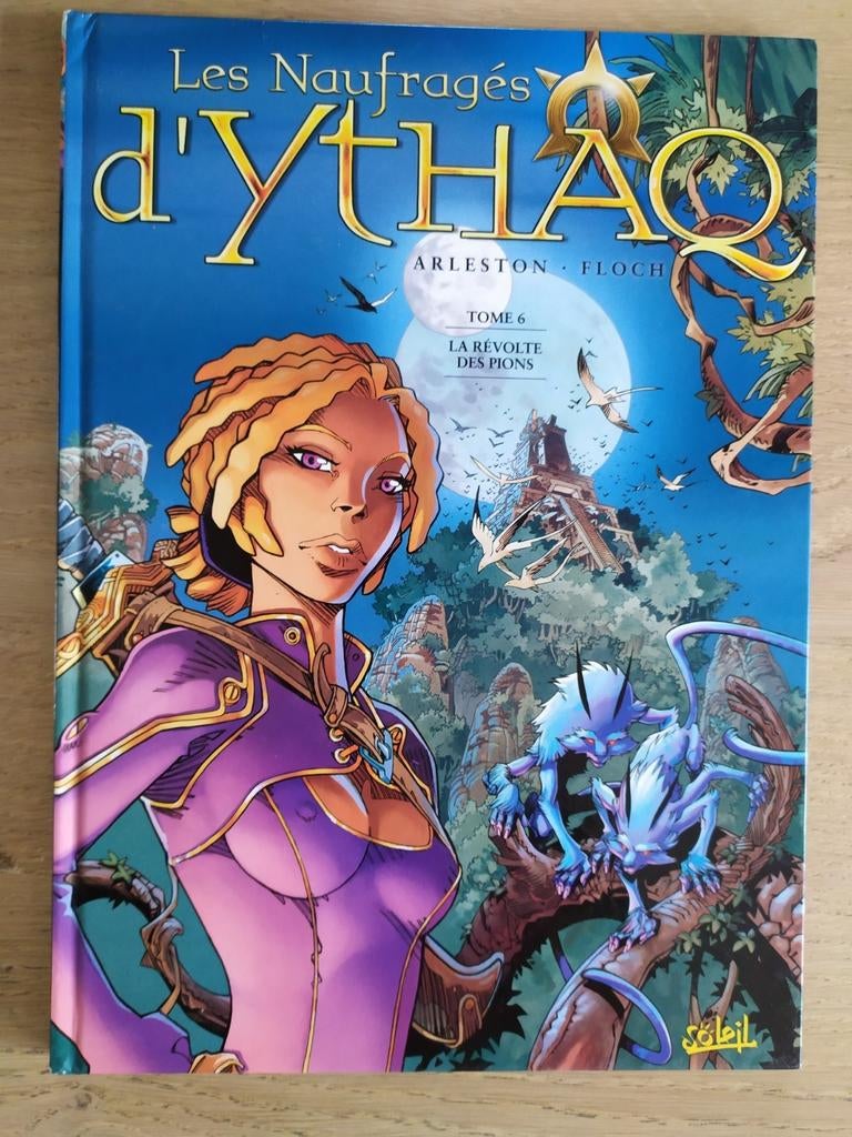 Les naufragés d'Ythaq 6 La révolte des pions EO TBE, Livres, Une BD, Enlèvement ou Envoi, Arleston