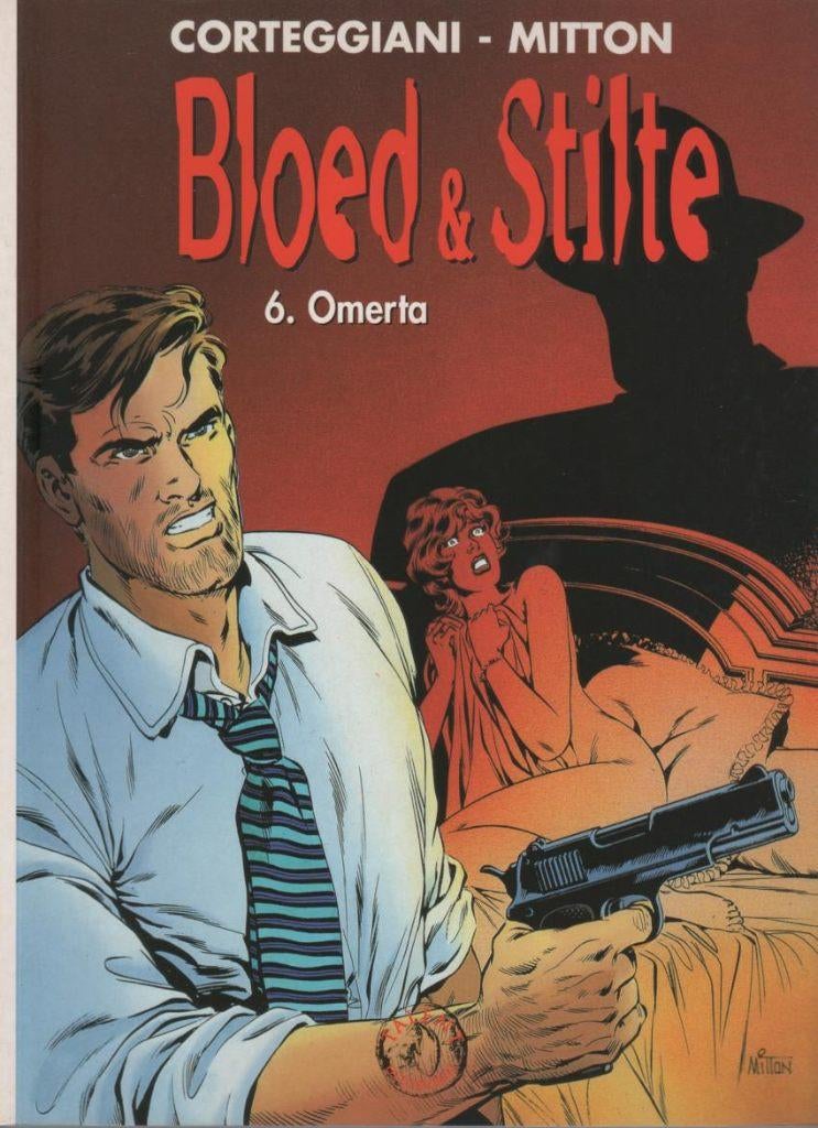 Corteggiani-Mitton:bloed&stilte,6.Omerta, Boeken, Stripverhalen, Mitton / Corteggiani, Verzenden, Eén stripboek, Nieuw