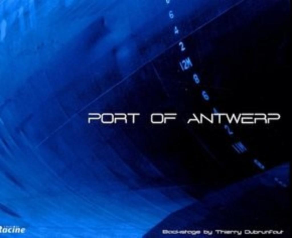 Port of Antwerp / Thierry Dubrunfaut, Boeken, Ophalen of Verzenden, Zo goed als nieuw