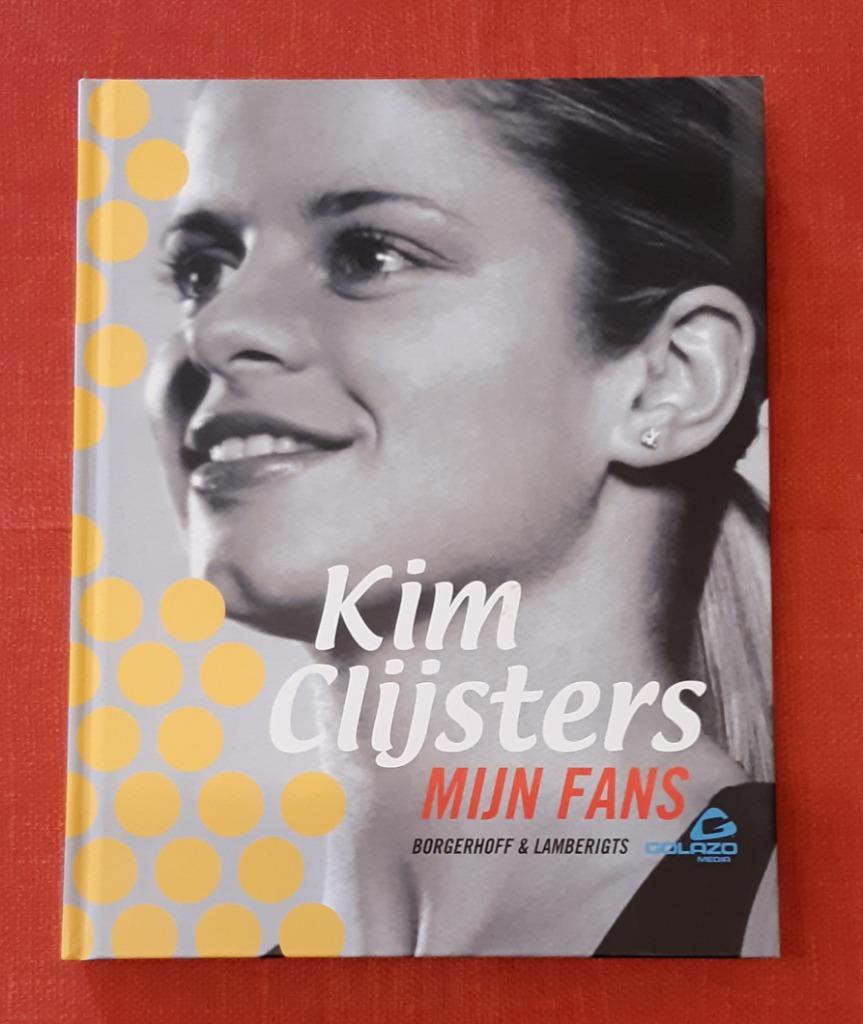 boek Kim Clijsters: Mijn Fans, Enlèvement, Comme neuf, Sport de ballon