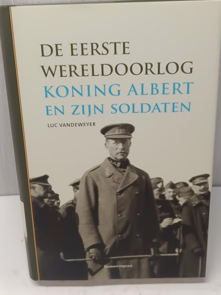 De  eerste wereldoorlog koning albert en zijn soldaten vande, Ophalen of Verzenden, Zo goed als nieuw