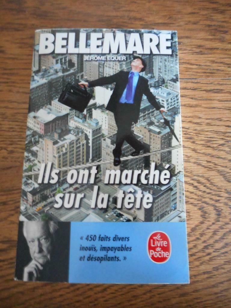 Ils ont marché sur la tête – Bellemare – J. Equer, Enlèvement ou Envoi, Neuf