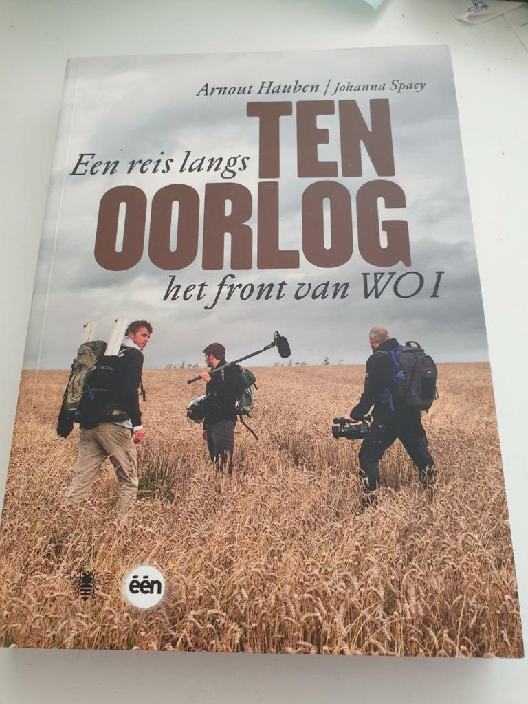 Johanna Spaey & Arnout Hauben - Ten oorlog langs front WO 1, Boeken, Ophalen of Verzenden, Nieuw, Johanna Spaey; Arnout Hauben