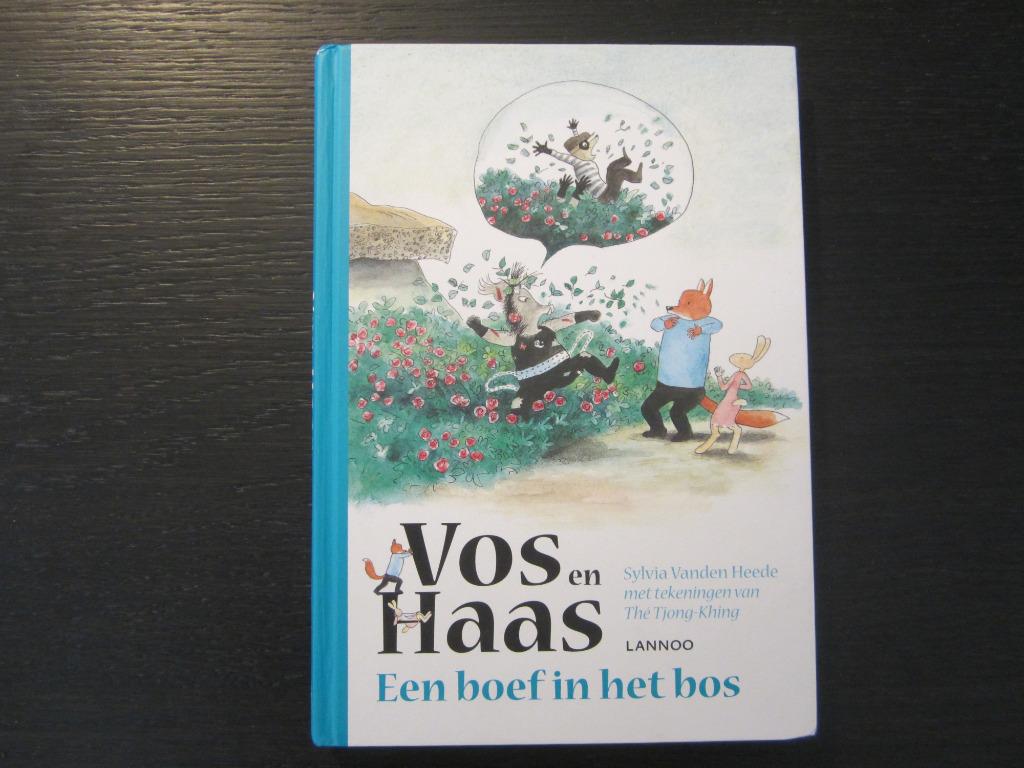 Vos en Haas -Een boef in het bos- Sylvia Vanden Heede, Boeken, Kinderboeken | Jeugd | onder 10 jaar, Ophalen of Verzenden