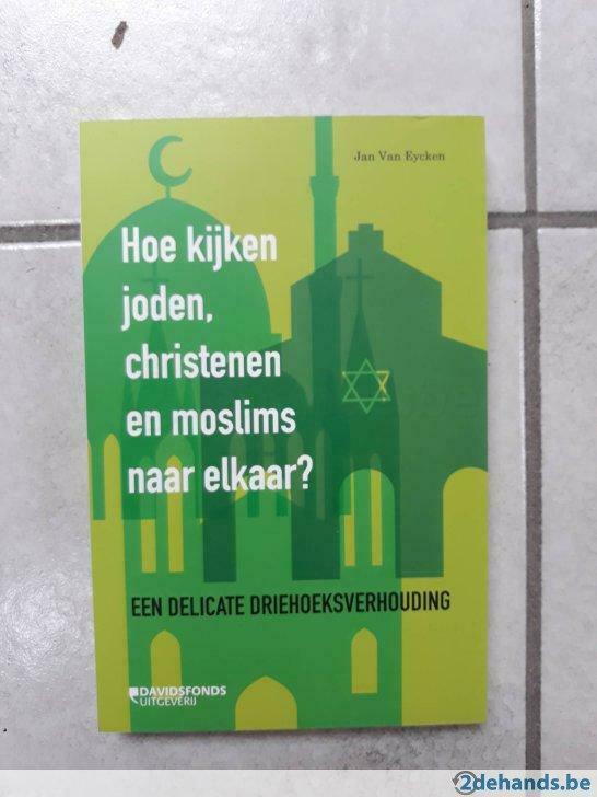 Boek Hoe kijken joden, christenen en moslims naar elkaar?, Enlèvement ou Envoi, Neuf