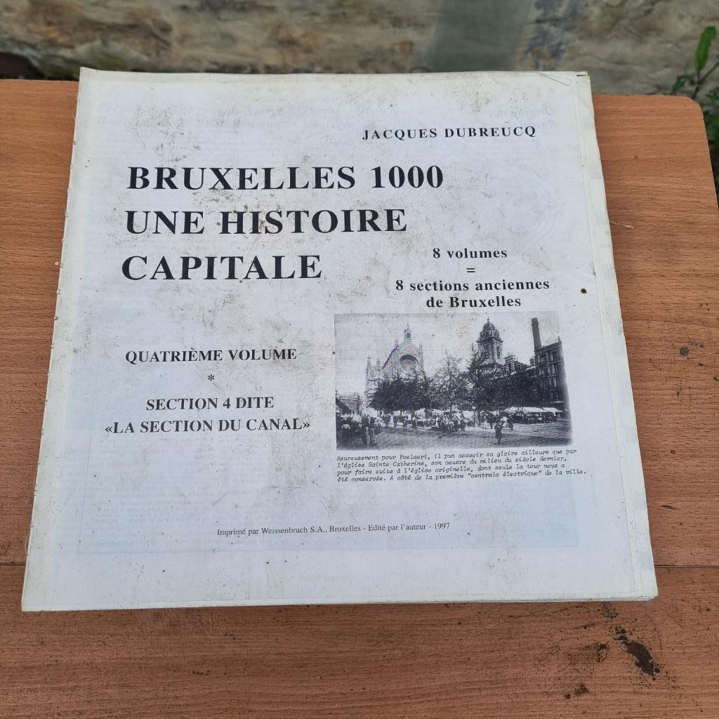 Livre Bruxelles 1000 une histoire capitale (modèle 2), Enlèvement ou Envoi, Utilisé, Jacques Dubreucq