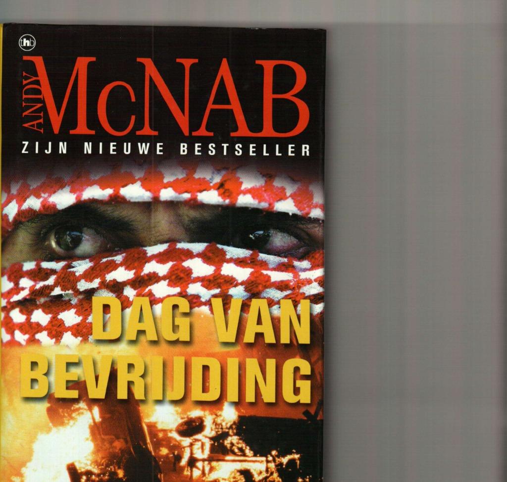 Dag van bevrijding andy mcnab 320 blz, Enlèvement ou Envoi, Comme neuf